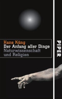 Der Anfang aller Dinge - Küng, Hans