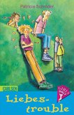Liebestrouble
