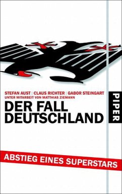 Der Fall Deutschland - Aust, Stefan; Richter, Claus; Steingart, Gabor