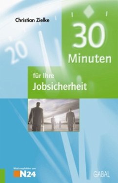 Cover 30 Minuten für Ihre Jobsicherheit