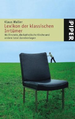 Lexikon der klassischen Irrtümer - Waller, Klaus