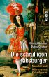 Die schrulligen Habsburger - Bild 1