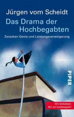 Das Drama der Hochbegabten - Vom Scheidt, Jürgen