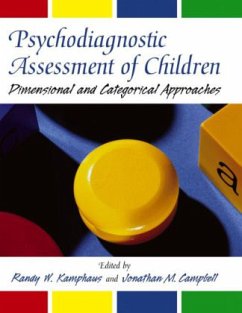 Psychodiagnostic Assessment of Children - Kamphaus, Randy W.;Campbell, Jonathan