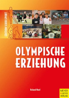 Olympische Erziehung - Naul, Roland