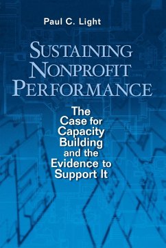 Sustaining Nonprofit Performance - Light, Paul C.