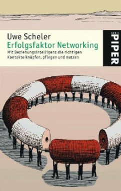 Erfolgsfaktor Networking - Scheler, Uwe