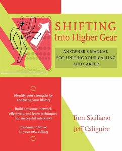 Shifting Into Higher Gear - Siciliano, Tom; Caliguire, Jeff