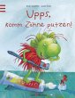 Upps, komm Zähne putzen! - Bild 1