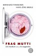 Frag Mutti - Bild 1