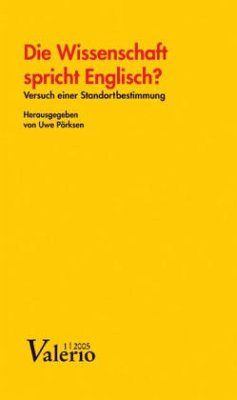 Die Wissenschaft spricht Englisch? - Pörksen, Uwe (Hrsg.)