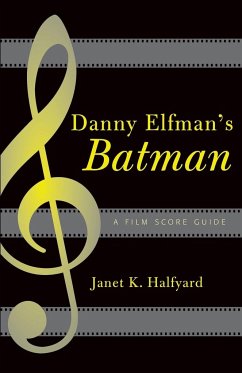 Danny Elfman's Batman - Halfyard, Janet K.
