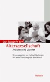 Die Zukunft der Altersgesellschaft