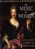 New Historical Anthology of Music by Women New Historical Anthology of Music by Women