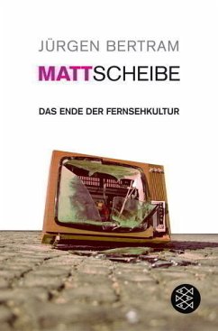 Mattscheibe - Bertram, Jürgen