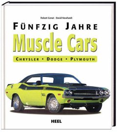 Muscle Cars, Fünfzig Jahre - Genat, Robert