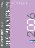 Restauratoren-Handbuch 2006 Restauratoren-Handbuch 2006