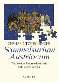 Sammelsurium Austriacum - Tötschinger, Gerhard