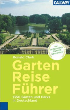 Garten-Reiseführer 2006/2007 - Clark, Ronald