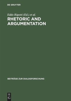 Rhetoric and Argumentation - Rigotti, Eddo / Cigada, Sara (Hgg.)