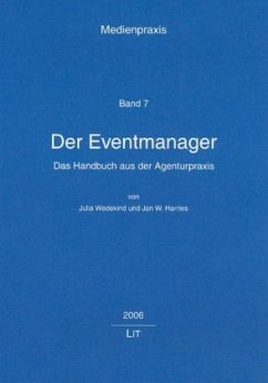 Der Eventmanager - Harries, Jan W.;Wedekind, Julia