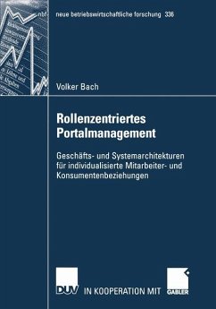 Rollenzentriertes Portalmanagement - Bach, Volker
