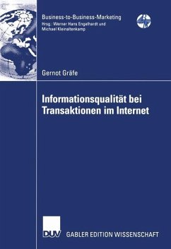 Informationsqualität bei Transaktionen im Internet - Gräfe, Gernot