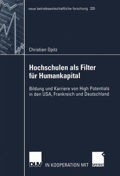 Hochschulen als Filter für Humankapital Hochschulen als Filter für Humankapital