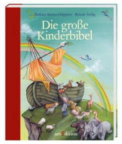 Die große Kinderbibel - Bartos-Höppner, Barbara