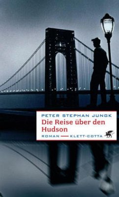Die Reise über den Hudson - Jungk, Peter St.