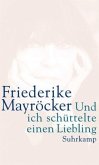 Und ich schüttelte einen Liebling Und ich schüttelte einen Liebling