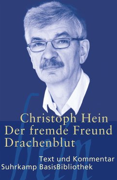 Der fremde Freund / Drachenblut - Hein, Christoph