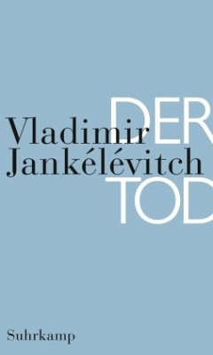 Der Tod - Jankélévitch, Vladimir