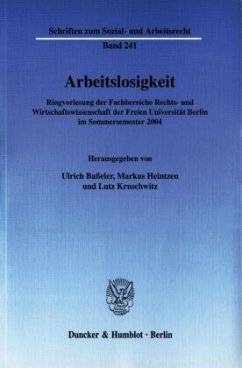 Arbeitslosigkeit - Baßeler, Ulrich / Heintzen, Markus / Kruschwitz, Lutz (Hgg.)