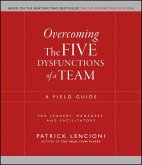 Overcoming The Five Dysfunctions of a Team