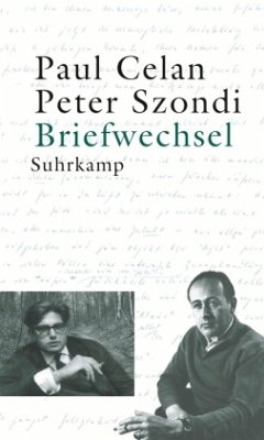 Briefwechsel - Celan, Paul;Szondi, Peter