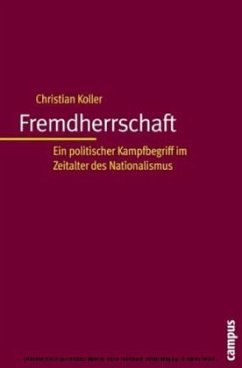 Fremdherrschaft - Koller, Christian