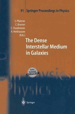 The Dense Interstellar Medium in Galaxies - Pfalzner, Susanne / Kramer, Carsten / Straubmeier, Christian / Heithausen, Andreas (eds.)