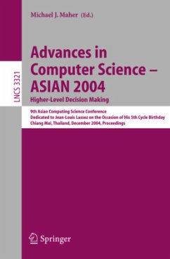 Advances in Computer Science - ASIAN 2004, Higher Level Decision Making - Maher, Michael J. (ed.)