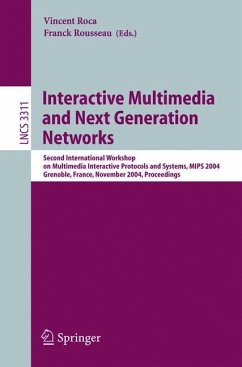 Interactive Multimedia and Next Generation Networks - Roca, Vincent / Rousseau, Franck (eds.)