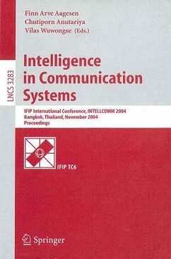 Intelligence in Communication Systems - Aagesen, Finn Arve / Anutariya, Chutiporn / Wuwongse, Vilas (eds.)