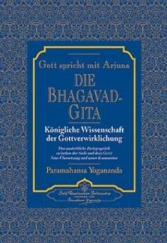 Die Bhagavad Gita - Yogananda, Paramahansa
