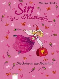 Cover Die Reise in die Feenstadt / Siri, die Montagsfee