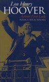 Lou Henry Hoover Lou Henry Hoover