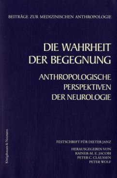 Die Wahrheit der Begegnung - Jacobi, Rainer-M. E. / Claussen, Peter C. / Wolf, Peter (Hgg.)