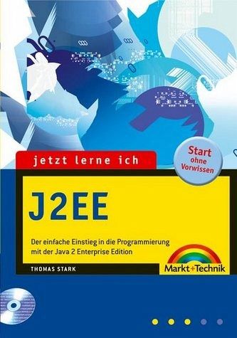 Jetzt lerne ich J2EE, m. CD-ROM