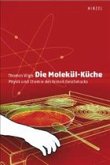 Die Molekül-Küche
