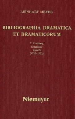 1732-1733 / Bibliographia Dramatica et Dramaticorum, Zweite Abteilung 8