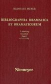 1722-1725 / Reinhart Meyer: Bibliographia Dramatica et Dramaticorum. Einzelbände 1700-1800 II. Abteilung. Band 5