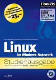 Linux im Windows-Netzwerk, Studienausgabe, m. DVD-ROM